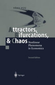 Attractors, Bifurcations, & Chaos: Nonlinear Phenomena in Economics