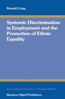 Systemic Discrimination in Employment and the Promotion of Ethnic Equality