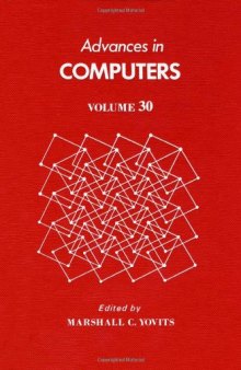 Advances in Computers, Vol. 30