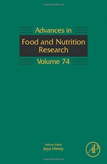 Advances in Food and Nutrition Research, Volume 74