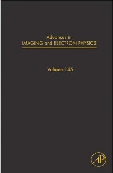 Advances in Imaging and Electron Physics, Vol. 145