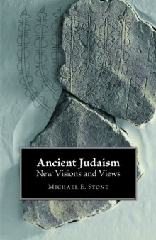 Ancient Judaism: New Visions and Views