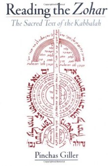 Reading the Zohar: The Sacred Text of the Kabbalah