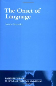 The Onset of Language