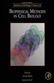 Biophysical methods in cell biology