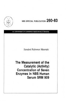Standard Reference Materials: The Measurement of the Catalytic (Activity) Concentration of Seven Enzymes in NBS Human Serum SRM 909