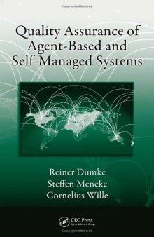 Quality Assurance of Agent-Based and Self-Managed Systems