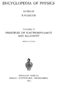 Encyclopedia of Physics. Principles of Electrodynamics and Relativity