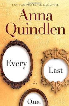 Every Last One: A Novel