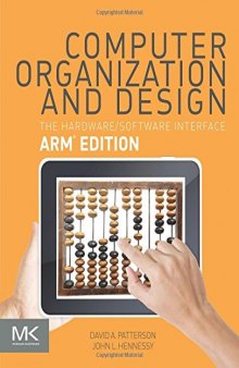 Computer Organization and Design: The Hardware Software Interface: ARM Edition