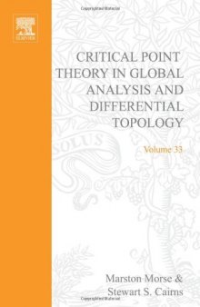 Critical point theory in global analysis and differential topology