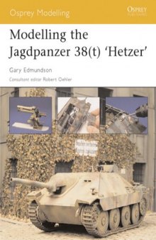 Modelling the Jagdpanzer 38(t) 'Hetzer' (Osprey Modelling 010)