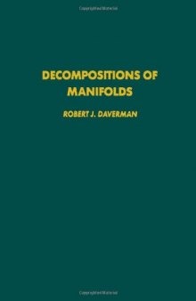 Decompositions of manifolds