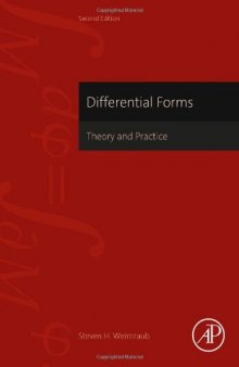 Differential Forms. Theory and Practice