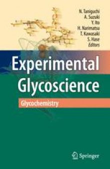 Experimental Glycoscience: Glycochemistry