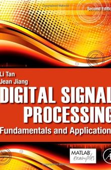 Digital Signal Processing, Second Edition: Fundamentals and Applications