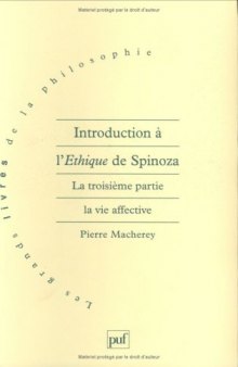 Introduction a l'ethique de Spinoza. (Vol. 3) (Les grands livres de la philosophie)