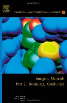 Energetic Materials: Part 2. Detonation, Combustion