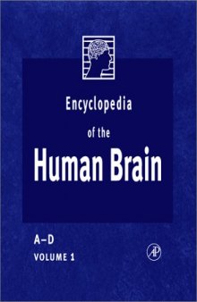 Encyclopedia of the Human Brain, Four-Volume Set