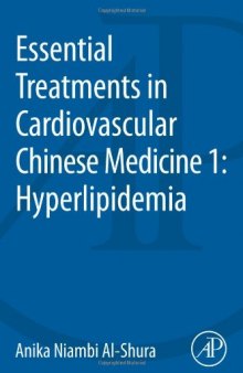 Essential Treatments in Cardiovascular Chinese Medicine. Hyperlipidemia