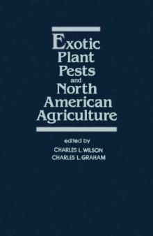 Exotic plant pests and North American agriculture