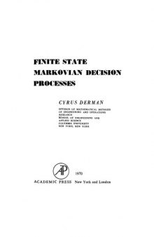 Finite State Makovian Decision Process