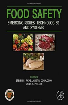 Food safety : emerging issues, technologies, and systems