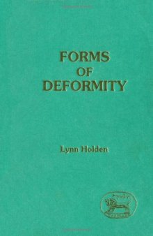 Forms of Deformity (JSOT Supplement Series)