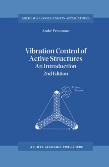 Vibration Control of Active Structures (Solid Mechanics and Its Applications)