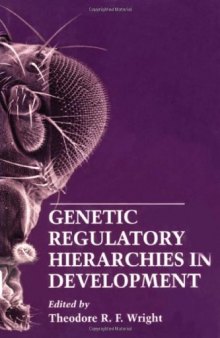 Genetic Regulatory Hierarchies in Development