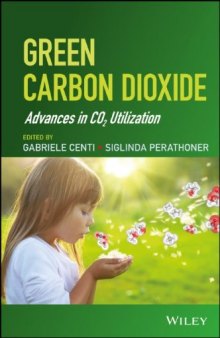 Green Carbon Dioxide: Advances in CO2 Utilization