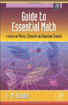 Guide to Essential Math: A Review for Physics, Chemistry and Engineering Students