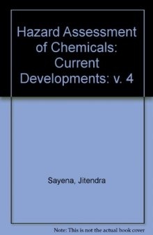 Hazard Assessment of Chemicals. Current Developments