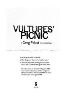 Vultures' Picnic: In Pursuit of Petroleum Pigs, Power Pirates, and High-Finance Carnivores