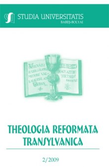 Theologia Reformata Transylvanica 2 2009