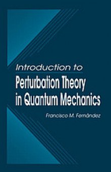 Introduction to perturbation theory in quantum mechanics