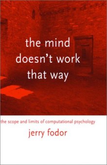 The mind doesn't work that way: the scope and limits of computational psychology