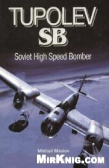 Tupolev SB. Soviet High Speed Bomber