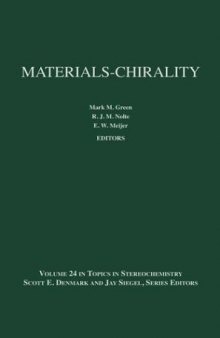 Topics in Stereochemistry, Volume 24: Materials-Chirality