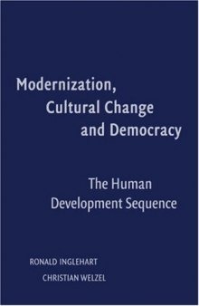 Modernization, Cultural Change, and Democracy: The Human Development Sequence