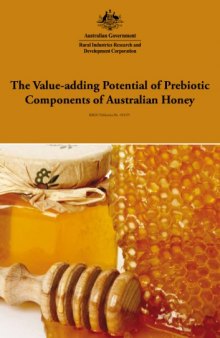 The Value-adding Potential of Prebiotic Components of Australian Honey