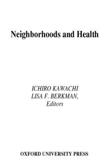 Neighborhoods and Health (Medicine)