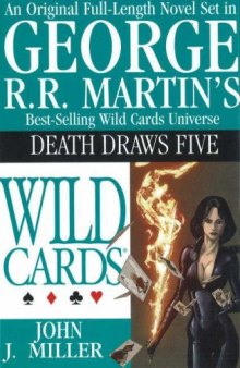 George R.R. Martin's Wild Card Universe: Death Draws Five