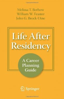 Life After Residency: A Career Planning Guide