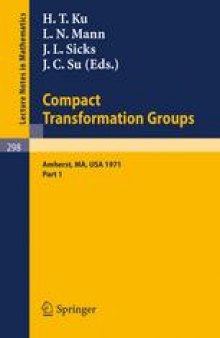 Proceedings of the Second Conference on Compact Transformation Groups: University of Massachusetts, Amherst, 1971