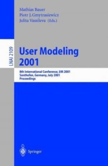 User Modeling 2001: 8th International Conference, UM 2001 Sonthofen, Germany, July 13–17, 2001 Proceedings