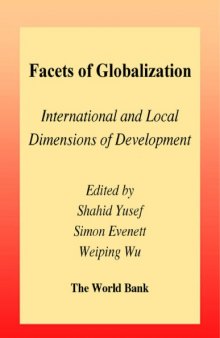 Facets of Globalization: International and Local Dimensions of Development (World Bank Discussion Paper)