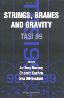 Strings, branes, and gravity. TASI 99