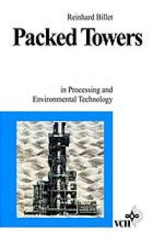 Packed towers : in processing and environmental technology