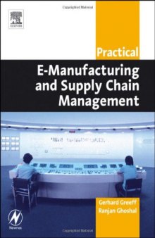 Practical E-Manufacturing and Supply Chain Management